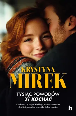 Produktbild von Tysiąc powodów, by kochać