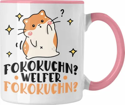 Produktbild von Trendation - Fofokuchen Welcher Fokokuchn Tasse Hamster Lustiger Spruch Geschenkidee (Rosa)