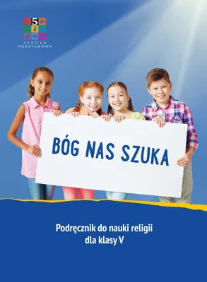 Zdjęcie produktu dla Katechizm SP 5 Bóg nas szuka - praca zbiorowa