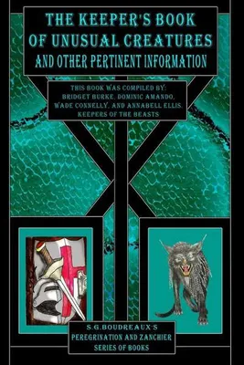Productafbeelding van The Keeper's Book of Unusual Creatures and Other Pertinent Information