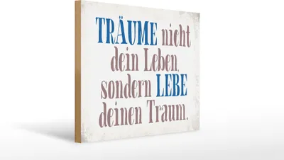 Produktbild von Holzschild  träume nicht dein Leben lebe, 40 x 30 cm, Holzschilder Spruch Glück Weisheit