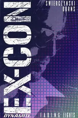 Image de Swierczynski, D: Ex-Con Volume 1