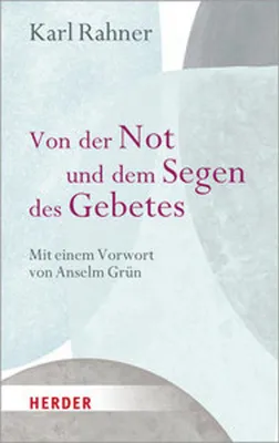 Produktbild von Von der Not und dem Segen des Gebetes
