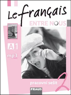 Image de Le francais ENTRE NOUS 2 - pracovní sešit