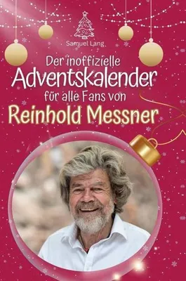 Produktbild von Der inoffizielle Adventskalender für alle Fans von Reinhold Messner
