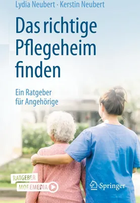 Produktbild von Das richtige Pflegeheim finden
