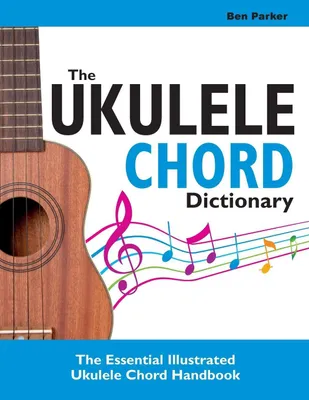 Produktbild von The Ukulele Chord Dictionary
