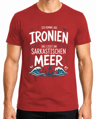 Obrázok produktu pre Tričko s nápisom "Ironické, sarkastické more, výrok, sarkazmus, zábava", pánske, červené, veľkosť XL