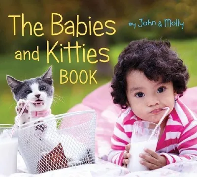 Produktbild von The Babies and Kitties Book