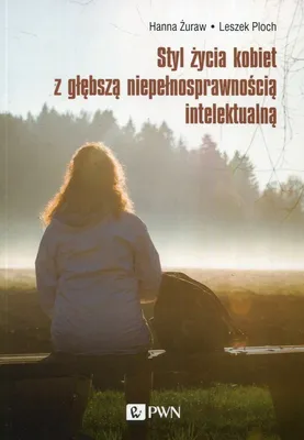 Productafbeelding van Styl życia kobiet z głębszą niepełnosprawnością intelektualną