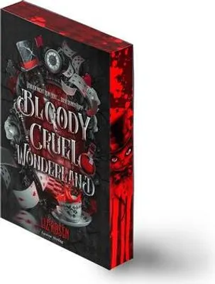 Image de Roman von Liz Rosen: Bloody Cruel Wonderland – düster, märchenhaft und blutig mit limitiertem Farbschnitt