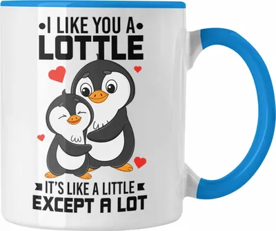 Produktbild von Trendation - I Like You A Lottl Pinguine Tasse Geschenk Freundin Freund Paare Valentinstag Lustige Geschenkidee (Blau)