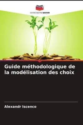 Produktbild von Guide méthodologique de la modélisation des choix