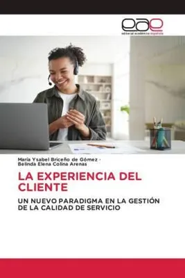 Produktbild von La Experiencia Del Cliente