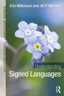 Obrázek produktu pro Understanding Signed Languages