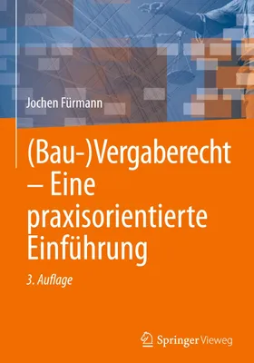 Produktbild von (Bau-)Vergaberecht - Eine praxisorientierte Einführung
