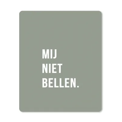 Produktbild von MuchoWow® Mauspad Mousepad Zitate - Sprichwörter - Ruf mich nicht an. - Grün - Weiß 30x40 cm - Mousepads - Maus Mat - Pad - Mausunterlage - Mausmatten