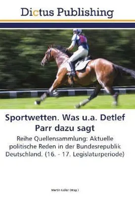 Produktbild von Sportwetten. Was u.a. Detlef Parr dazu sagt
