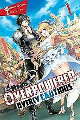 Immagine prodotto di The Hero Is Overpowered but Overly Cautious, Vol. 1 (light novel)