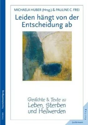 Obrázek produktu pro Leiden hängt von der Entscheidung ab