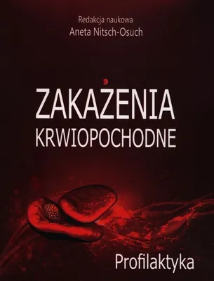 Zdjęcie produktu dla Zakażenia krwiopochodne Profilaktyka