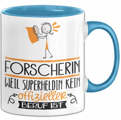 Produktbild von Forscherin Geschenk Tasse Lustiger Spruch Forscherin Weil Superheldin Kein Offizieller Beruf Ist Geschenkidee (Blau)