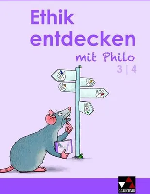 Produktbild von Ethik entdecken mit Philo / Ethik entdecken 3/4: Unterrichtswerk für Grundschulen (Ethik entdecken mit Philo: Unterrichtswerk für Grundschulen)