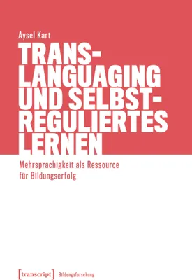 Produktbild von Translanguaging und selbstreguliertes Lernen