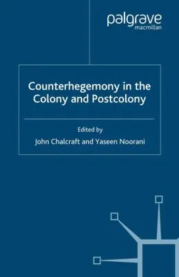 Zdjęcie produktu dla Counterhegemony in the Colony and Postcolony