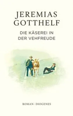 Obrázek produktu pro Die Käserei in der Vehfreude