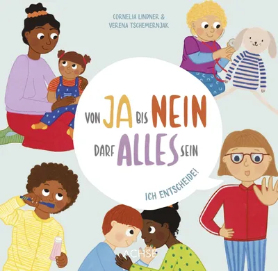 Produktbild von Von Ja bis Nein darf alles sein. Ich entscheide!