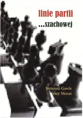 Image de Ligne de jeu... aux échecs - Ireneusz Gawle, Jerzy Moraś
