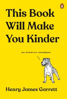 Produktbild von This Book Will Make You Kinder
