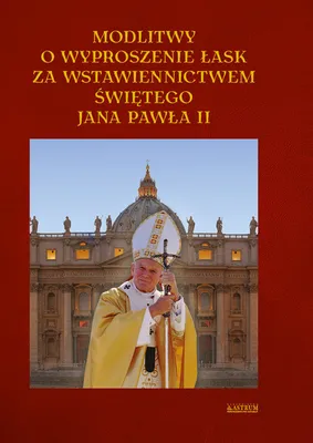 Image de Prières pour l'obtention de grâces par l'intercession de Jean-Paul II.