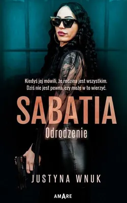 Immagine prodotto di Sabatia. Odrodzenie - Powieść Justyny Wnuk
