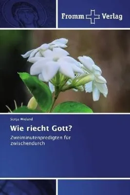 Produktbild von Wie riecht Gott?