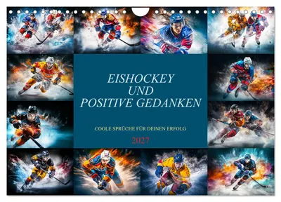 Produktbild von Eishockey und positive Gedanken (Wandkalender 2027 DIN A4 quer), CALVENDO Monatskalender