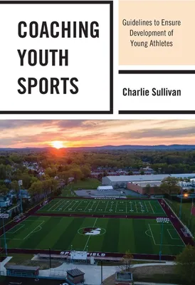 Produktbild von Coaching Youth Sports