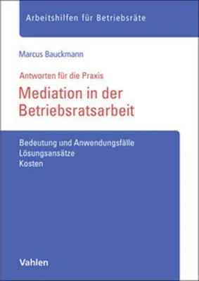 Produktbild von Mediation in der Betriebsratsarbeit