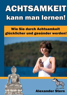 Produktbild von Achtsamkeit kann man lernen!