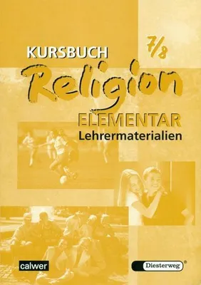 Obrázok produktu pre Kursbuch Religion Elementar 7/8. Lehrermaterialien
