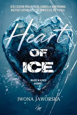Obrázek produktu pro Heart of ice. Gabriel. Miłość w Alpach
