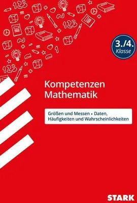 Obrázek produktu pro STARK Mathematik 3./4. Klasse - Kompetenzen - Größen und Messen/Daten, Häufigkeiten/ Wahrscheinlichkeiten
