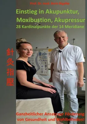 Produktbild von Einstieg in Akupunktur, Moxibustion, Akupressur