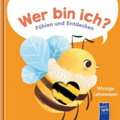 Obrázek produktu pro Wer bin ich? Fühlen und Entdecken - Winzige Lebewesen