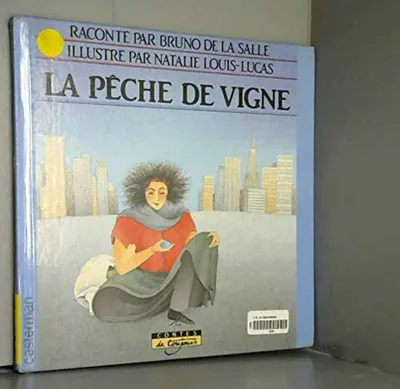 Image de La Pêche de vigne