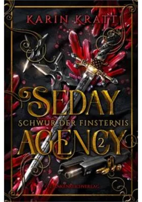 Produktbild von Seday Agency 2: Schwur der Finsternis (Seday Academy 12)