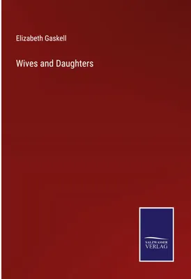 Produktbild von Wives and Daughters