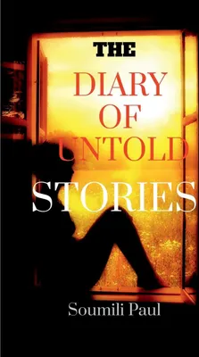 Produktbild von The Diary Of Untold Stories