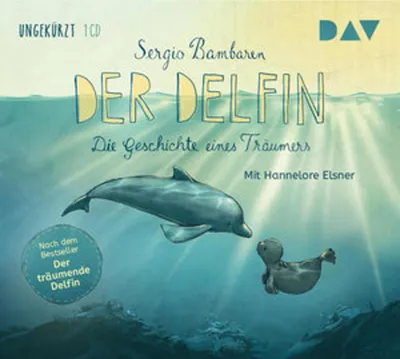 Produktbild von Der Delfin - Die Geschichte eines Träumers